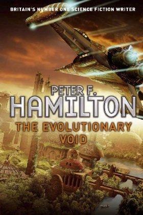 Peter F. Hamilton: The Evolutionary Void (2011, Pan Books)