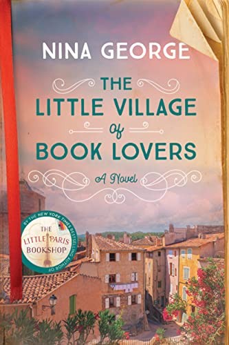 Nina George: Little Village of Book Lovers (2023, Random House Publishing Group, Ballantine Books)