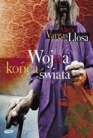 Mario Vargas Llosa: Wojna końca świata (Hardcover, Polish language, 2008, Znak)