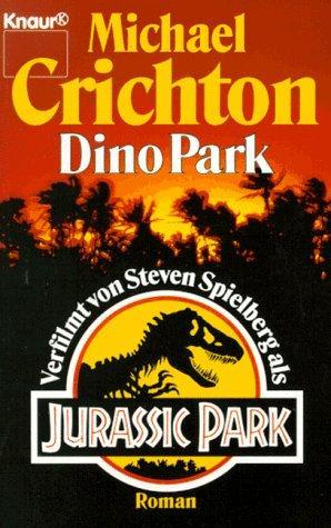 Michael Crichton: DinoPark (German language, 1993)