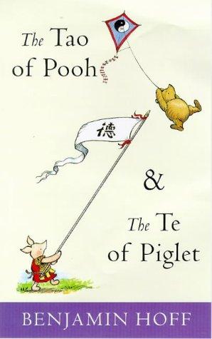 Benjamin Hoff: Tao of Pooh (The Wisdom of Pooh) (1998, Methuen)