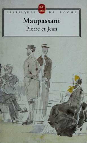 Guy de Maupassant, Leonard W. Tancock: Pierre et Jean (Paperback, 1984, Hachette)