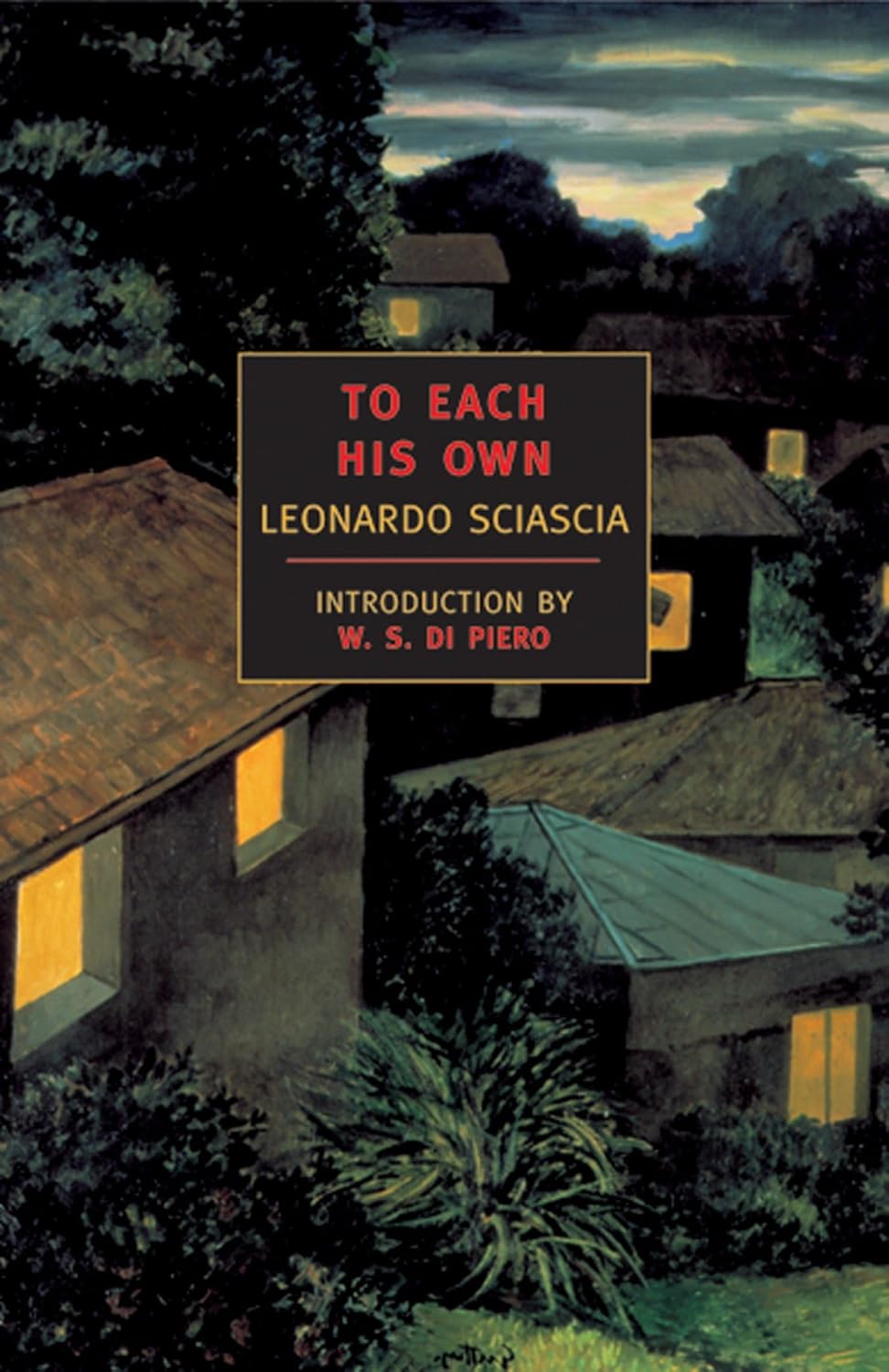 Leonardo Sciascia: To Each His Own (1989, Carcanet Pr)