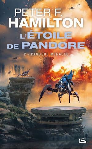 Peter F. Hamilton: Pandore menacée (French language)