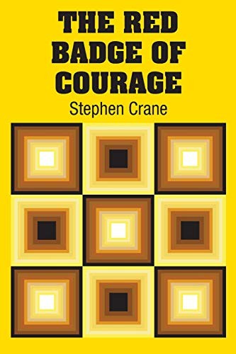 Stephen Crane: The Red Badge of Courage (2018, Simon & Brown)