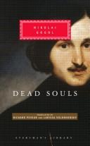 Nikolai Vasilievich Gogol: Dead souls (2004, Everyman's Library)