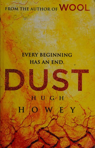 Hugh Howey: Dust (2013, CreateSpace)