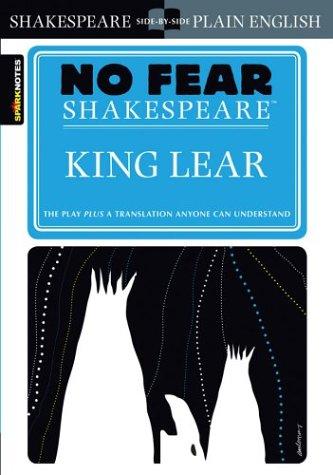 SparkNotes: King Lear (No Fear Shakespeare) (No Fear Shakespeare) (Hardcover, 2003, SparkNotes)