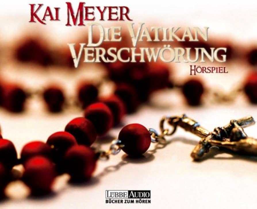 Kai Meyer: Die Vatikan Verschwörung (AudiobookFormat, Deutsch language)