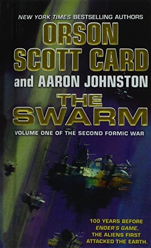 Orson Scott Card, Aaron Johnston: Swarm (2018, Turtleback Books)