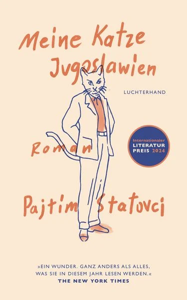 Pajtim Statovci: Meine Katze Jugoslawien (Hardcover, German language, 2024, Luchterhand)