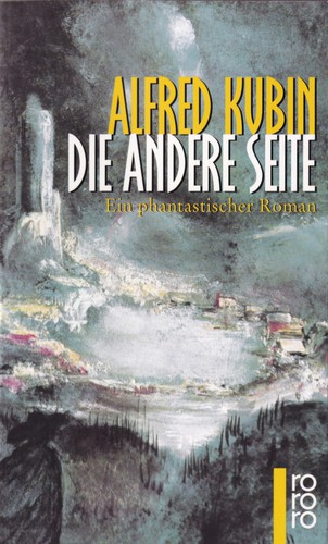Alfred Kubin: Die andere Seite (Paperback, German language, 1995, Rowohlt)