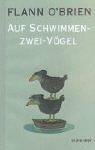 Flann OBrien: Auf Schwimmen-zwei-Vögel oder Sweeny auf den Bäumen. (Hardcover, German language, 2002, Kein & Aber)