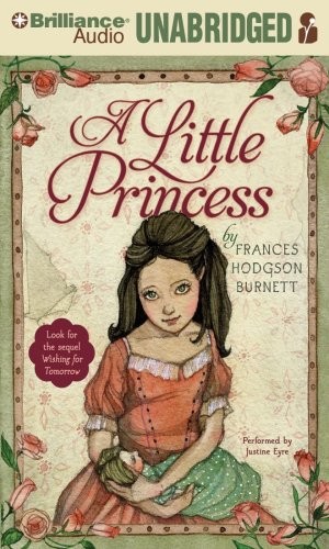 Frances Hodgson Burnett: A Little Princess (AudiobookFormat, 2010, Brilliance Audio)