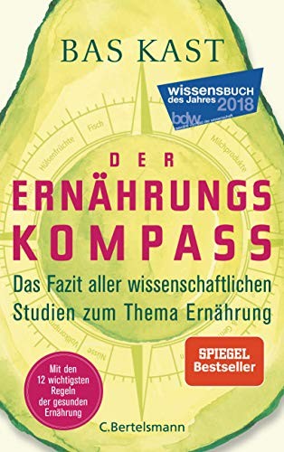 Bas Kast: Der Ernährungskompass (Hardcover, 2018, C. Bertelsmann Verlag)