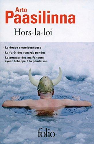 Arto Paasilinna: Hors-la-loi (French language)