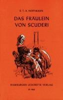 E. T. A. Hoffmann: Das Fräulein von Scuderi (German language)