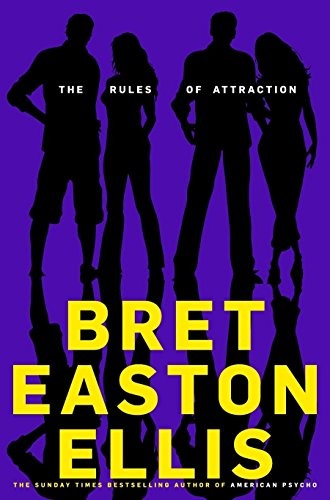 Bret Easton Ellis: Rules of Attraction (Paperback, 2011, Picador USA, imusti)