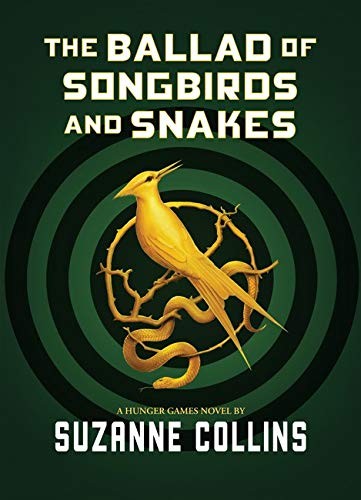 Suzanne Collins: The Ballad of Songbirds and Snakes (Paperback, 2020, Scholastic Australia)