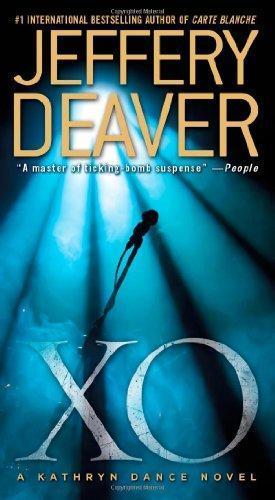 Jeffery Deaver: XO (2012)