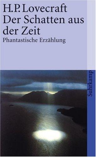 Der Schatten aus der Zeit. (Paperback, German language, 1997, Suhrkamp)
