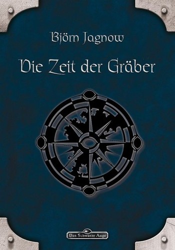 Björn Jagnow: Die Zeit der Gräber (EBook, 2014, Ulisses Spiele)