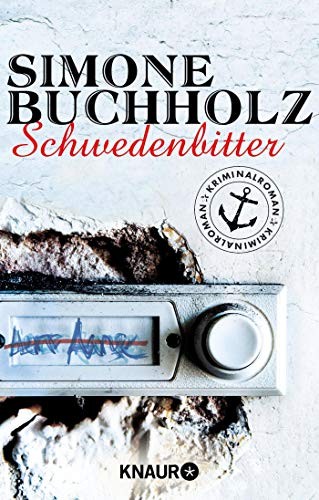 Simone Buchholz: Schwedenbitter (Paperback, 2013, Knaur Taschenbuch)