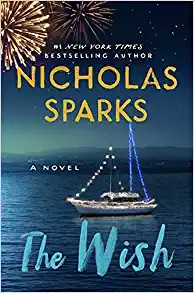 Nicholas Sparks: Wish (2021, Grand Central Publishing)