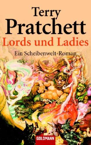 Terry Pratchett: Lords und Ladies (Paperback, German language, 2000, Goldmann)