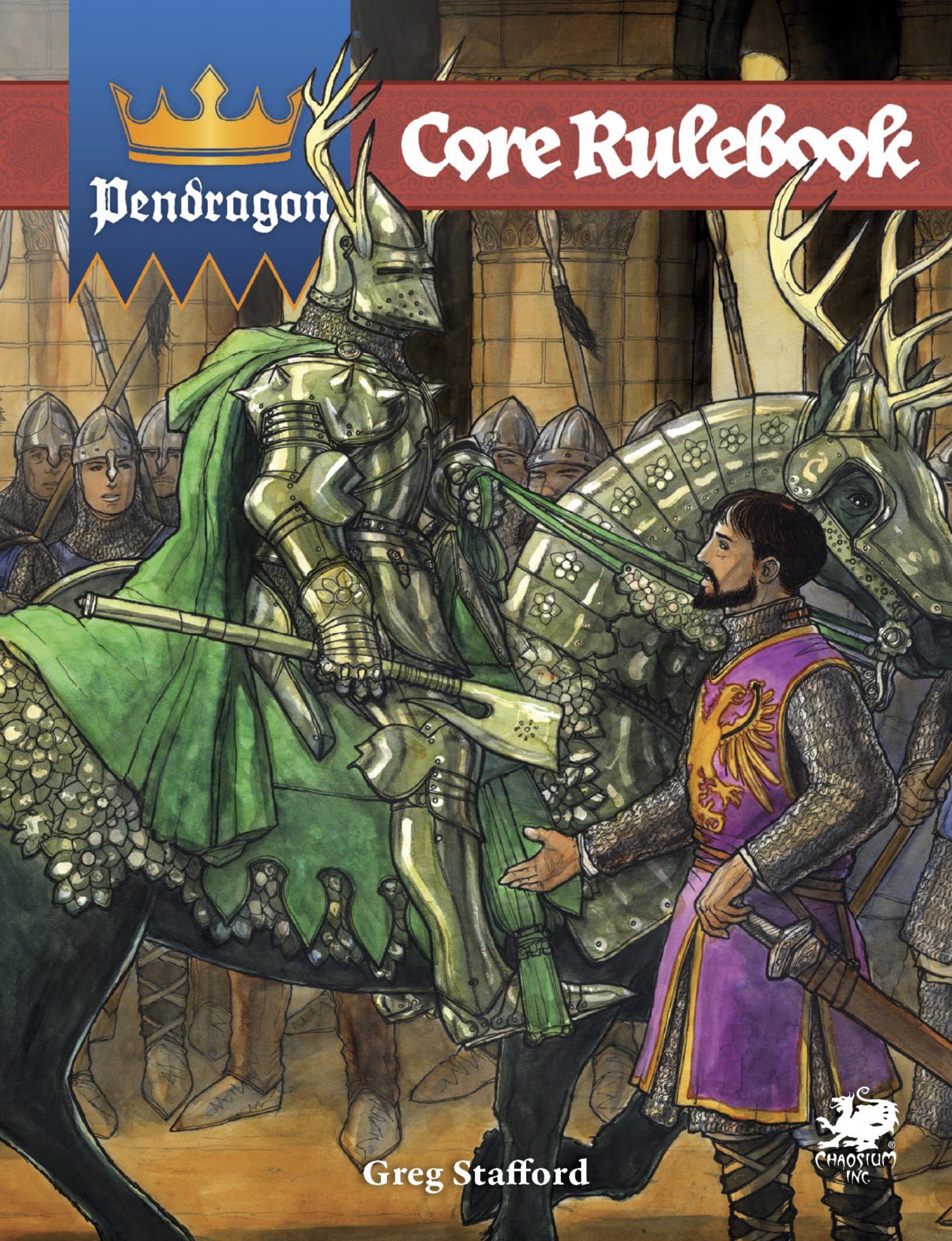 Greg Stafford, David Larkins: Pendragon : Core Rulebook (Hardcover, 2024, Chaosium, Inc.)