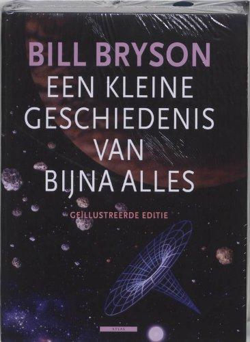 Bill Bryson: Een kleine geschiedenis van bijna alles (Dutch language)