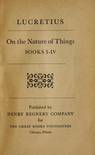 Titus Lucretius Carus: On the nature of things (1949, Henry Regnery Co.)