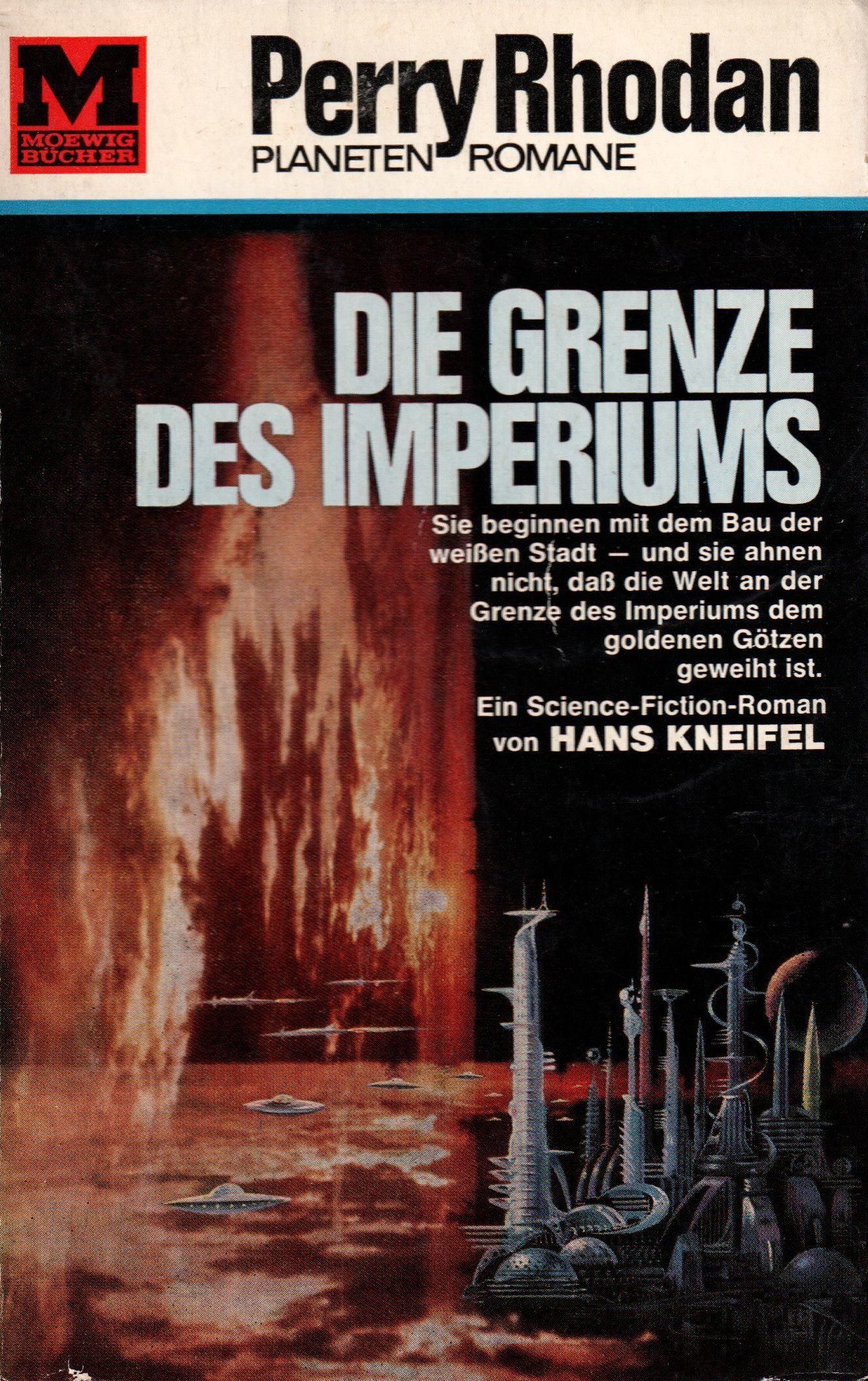 Hans Kneifel: Die Grenze des Imperiums (Paperback, German language, 1967, Moewig)