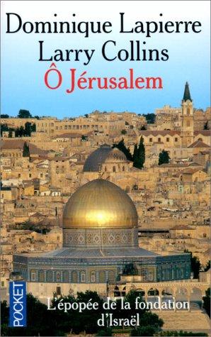 Larry Collins, Dominique Lapierre: O Jerusalem (French language, 1994, Distribooks Inc)