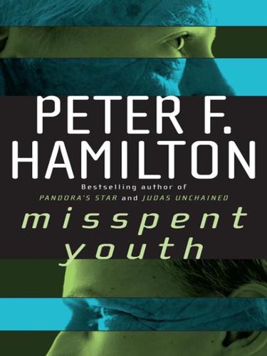 Peter F. Hamilton: Misspent Youth (EBook, 2008, Random House Publishing Group)