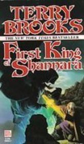 Terry Brooks: First King of Shannara (Hardcover, 2008)