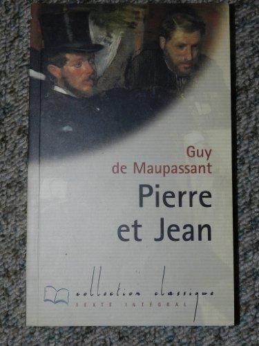 Guy de Maupassant: Pierre et Jean (French language, 1998)