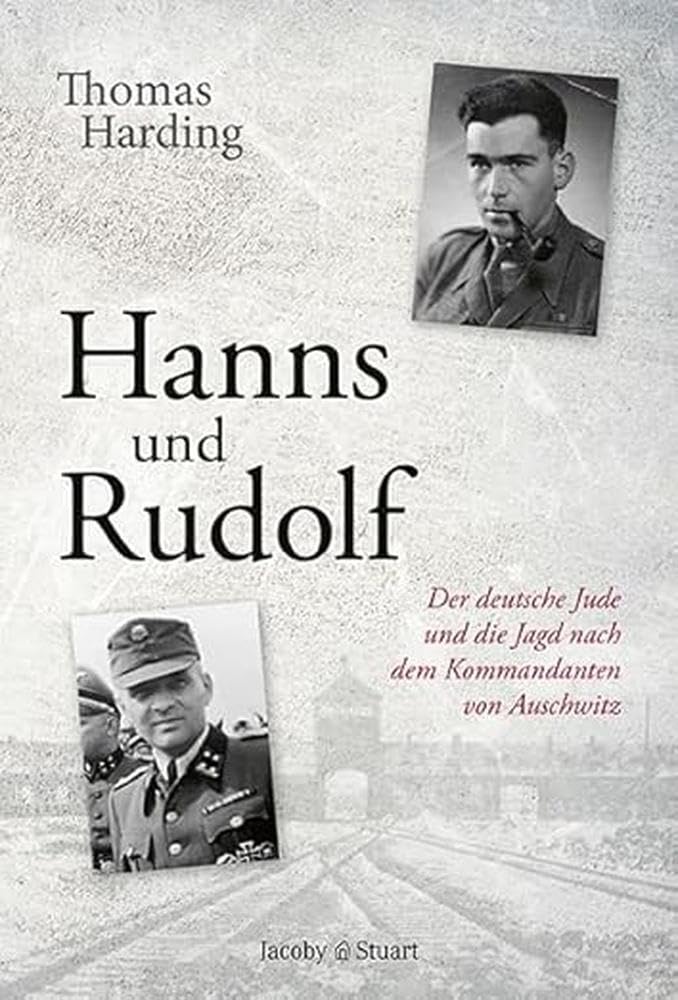 Thomas Harding: Hanns und Rudolf (EBook, deutsch language, Verlagshaus Jacoby & Stuart)