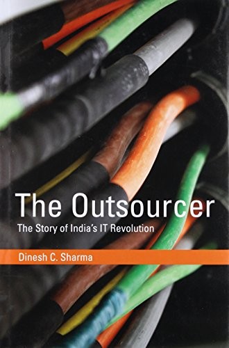 Dinesh C. Sharma, William Aspray: The Outsourcer (Hardcover, 2015, The MIT Press)