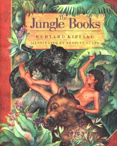 Rudyard Kipling: The Jungle Books (Hardcover, 1998, Universe)