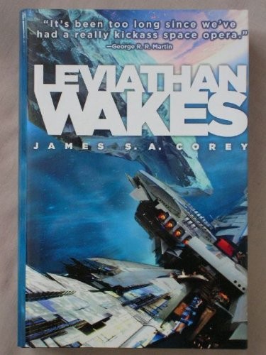 James S. A. Corey: Leviathan Wakes (The Expanse, 1) (2011, SFBC (The Science Fiction Book Club))