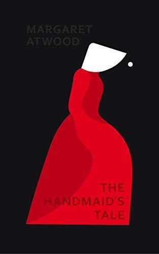 Margaret Atwood: The Handmaid's Tale