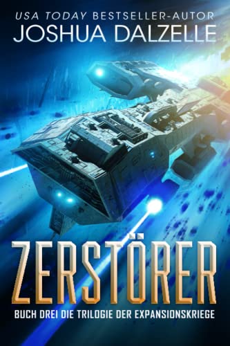 Joshua Dalzelle: Zerstörer (EBook, Deutsch language)