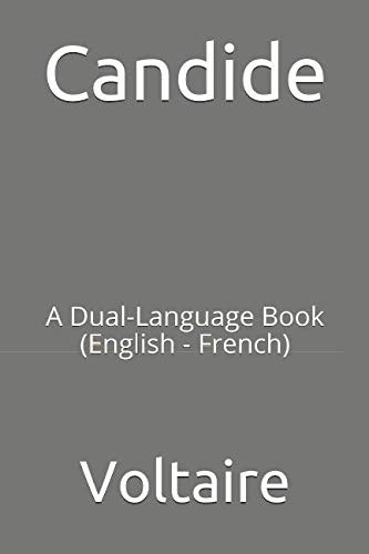 Voltaire: Candide: A Dual-Language Book  (English - French) (Paperback, 2018, Independently published)