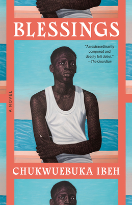 Chukwuebuka Ibeh: Blessings (Paperback, Penguin Random House LLC)