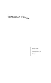 Jack Halberstam: The queer art of failure (2011, Duke University Press)