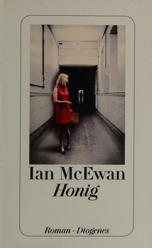 Ian McEwan: Honig (Hardcover, German language, Diogenes Verlag AG)