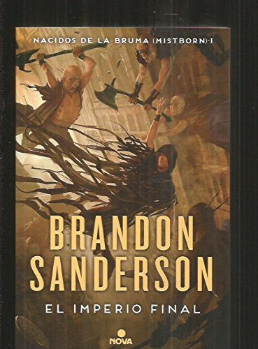 Brandon Sanderson: El imperio final (Paperback, 2016, Nova)