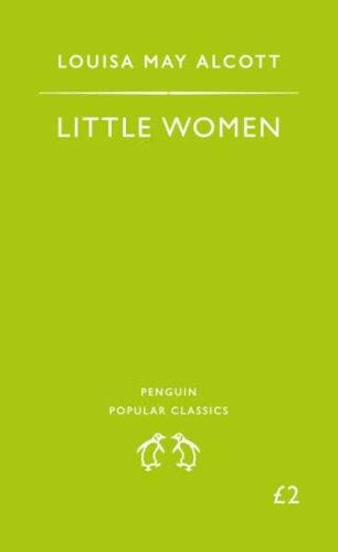 Louisa May Alcott: Little Women (1994, Penguin Books)