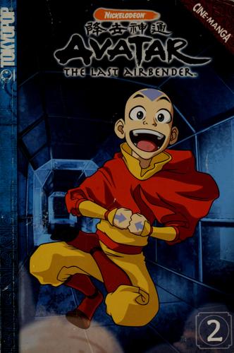 Michael Dante DiMartino: Avatar (2006, Tokyopop)